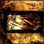 World Of Shit : Demo 2008
